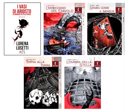 I romanzi noir di Lorena Lusetti